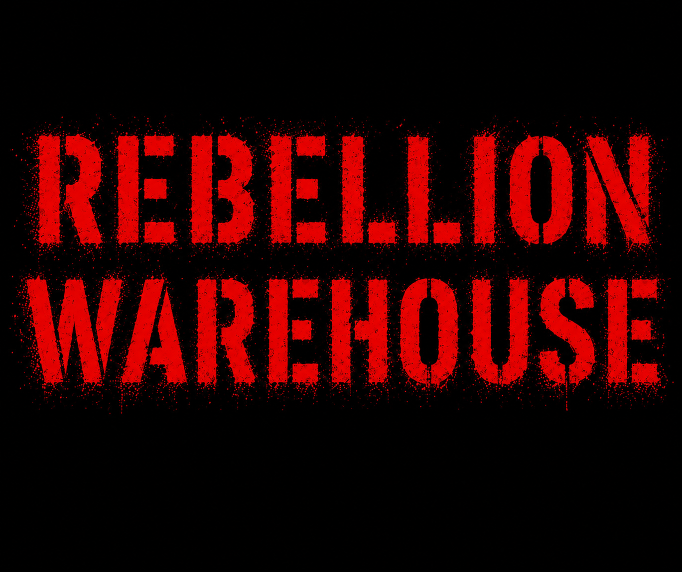 Rebellion Warehouse